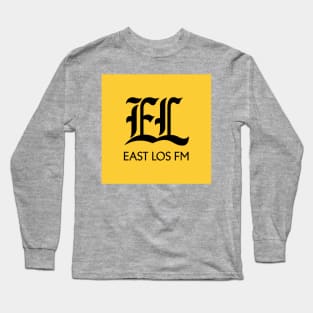EL East Los FM Radio Long Sleeve T-Shirt